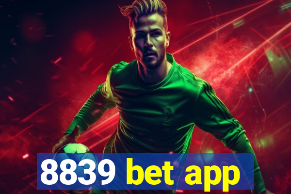 8839 bet app